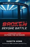 Broken Before Battle (eBook, ePUB)