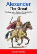 Alexander the Great: The Legendary... - Bild 1