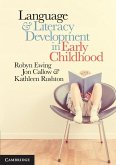 Language and Literacy Development in Early Childhood (eBook, ePUB)
