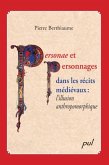 Personae et personnages dans les recits medievaux (eBook, PDF)