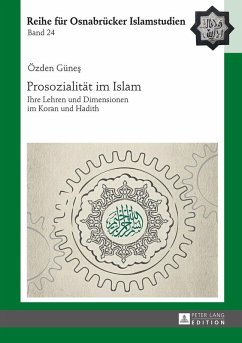 Prosozialitaet im Islam (eBook, ePUB) - Ozden Gunes, Gunes