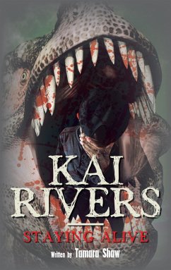 Cover Kai Rivers-Staying Alive (eBook, ePUB)
