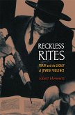Reckless Rites (eBook, PDF)