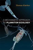 A Mechanistic Approach to Plankton Ecology (eBook, PDF)