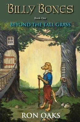 Beyond the Tall Grass (Billy Bones, #1) (eBook, ePUB) Beyond the Tall Grass (Billy Bones, #1) (eBook, ePUB)