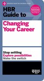 HBR Guide to Changing Your Career (eBook, ePUB)