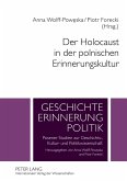 Der Holocaust in der polnischen Erinnerungskultur (eBook, PDF)