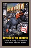 Revenge of the Domestic (eBook, PDF)