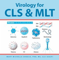 Virology for Cls & Mlt (eBook, ePUB) - Shodja CLS ASCP, Mary Michelle