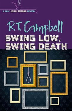 Swing Low, Swing Death (eBook, ePUB) - Campbell, R. T.