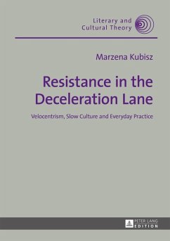 Resistance in the Deceleration Lane (eBook, PDF) - Kubisz, Marzena