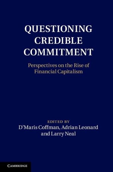 Questioning Credible Commitment (eBook, ePUB) Questioning Credible Commitment (eBook, ePUB)