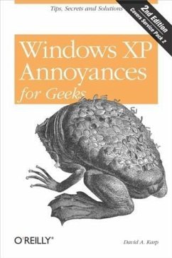 Windows XP Annoyances for Geeks (eBook, PDF) - Karp, David A.