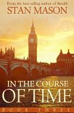 In the Course of Time (eBook, ePUB)