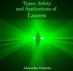 Types, Safety and Applications of Lasers (eBook, PDF)