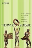 Racial Mundane (eBook, PDF)