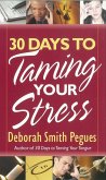 30 Days to Taming Your Stress (eBook, ePUB)