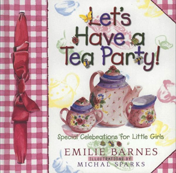 Let's Have a Tea Party! (eBook, ePUB) Let's Have a Tea Party! (eBook, ePUB)