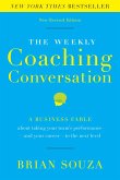 Weekly Coaching Conversation (New Edition) (eBook, ePUB)