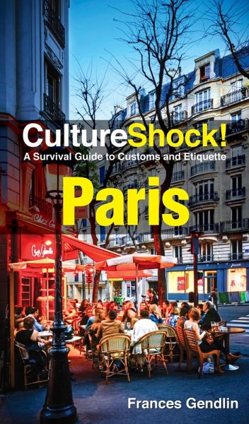 CultureShock! Paris (eBook, ePUB) CultureShock! Paris (eBook, ePUB)