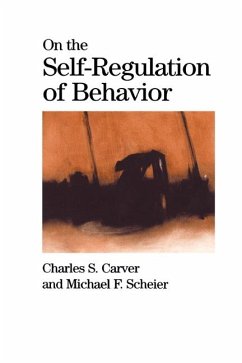 On the Self-Regulation of Behavior (eBook, ePUB) - Carver, Charles S.