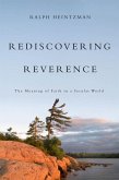 Rediscovering Reverence (eBook, PDF) Rediscovering Reverence (eBook, PDF)