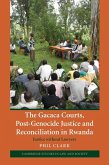 Gacaca Courts, Post-Genocide Justice and Reconciliation in Rwanda (eBook, ePUB)