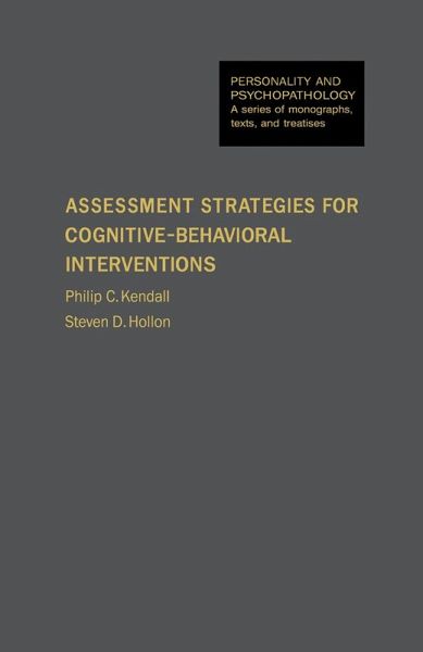 Assessment Strategies for Cognitive-Behavioral Interventions (eBook, PDF) Assessment Strategies for Cognitive-Behavioral Interventions (eBook, PDF)
