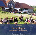 All About Ecovillages (Sustainable Development) (eBook, PDF)