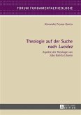 Theologie auf der Suche nach Lucidez (eBook, PDF)