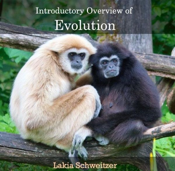 Introductory Overview of Evolution (eBook, PDF) Introductory Overview of Evolution (eBook, PDF)