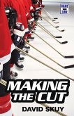Game Time: Making the Cut (eBook, ePUB) Game Time: Making the Cut (eBook, ePUB)