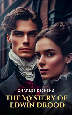 The Mystery of Edwin Drood (eBook, ePUB) - Dickens, Charles