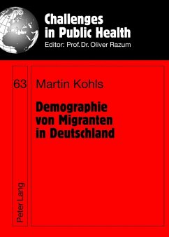 Demographie von Migranten in Deutschland (eBook, PDF) - Kohls, Martin