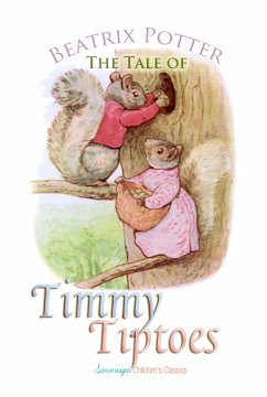 The Tale of Timmy Tiptoes (eBook, ePUB) - Potter, Beatrix