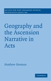 Geography and the Ascension Narrative in Acts (eBook, ePUB) Geography and the Ascension Narrative in Acts (eBook, ePUB)