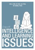 Living With Intelligence and Learning Issues (eBook, ePUB)