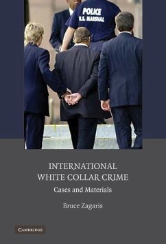 International White Collar Crime (eBook, ePUB) - Zagaris, Bruce