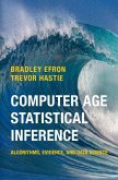 Computer Age Statistical Inference (eBook, ePUB) Computer Age Statistical Inference (eBook, ePUB)