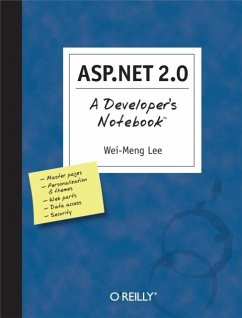 ASP.NET 2.0: A Developer's Notebook (eBook, ePUB) - Lee, Wei-Meng
