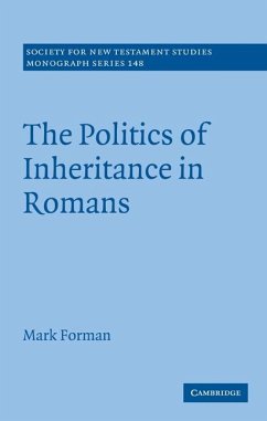 Politics of Inheritance in Romans (eBook, ePUB) - Forman, Mark