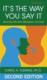 It's the Way You Say It (eBook, ePUB)