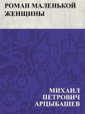 Roman malen'koj zhenshchiny (eBook, ePUB)