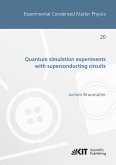 Quantum simulation experiments with superconducting circuits