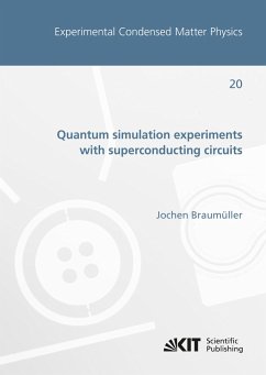 Quantum simulation experiments with superconducting circuits - Braumüller, Jochen