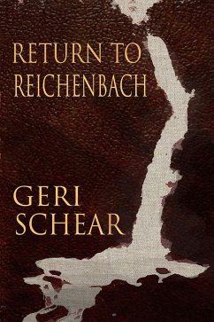 Return to Reichenbach (eBook, PDF) - Schear, Geri