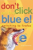 Don't Click on the Blue E! (eBook, PDF)
