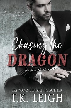 Chasing the Dragon - Leigh, T. K.