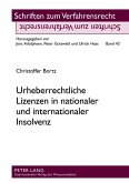 Urheberrechtliche Lizenzen in nationaler und internationaler Insolvenz (eBook, PDF)