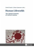 Human Lifeworlds (eBook, PDF)